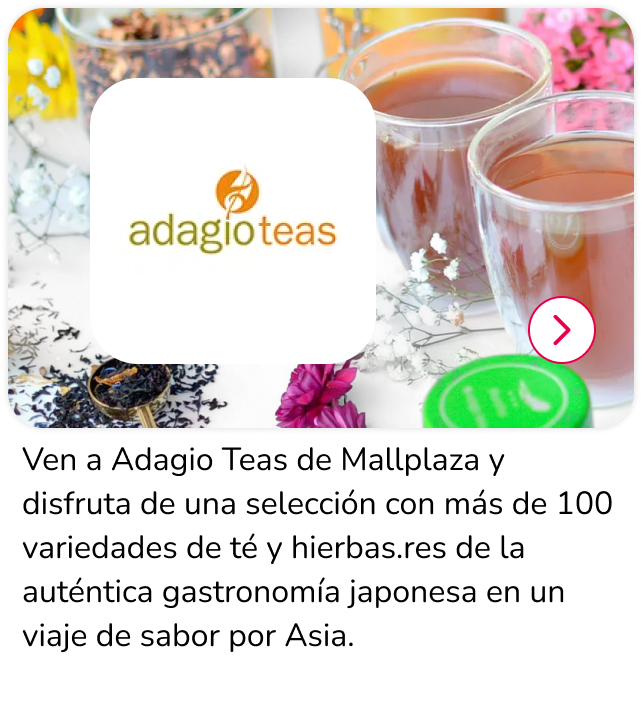 Nueva apertura Adagio teas en Mallplaza