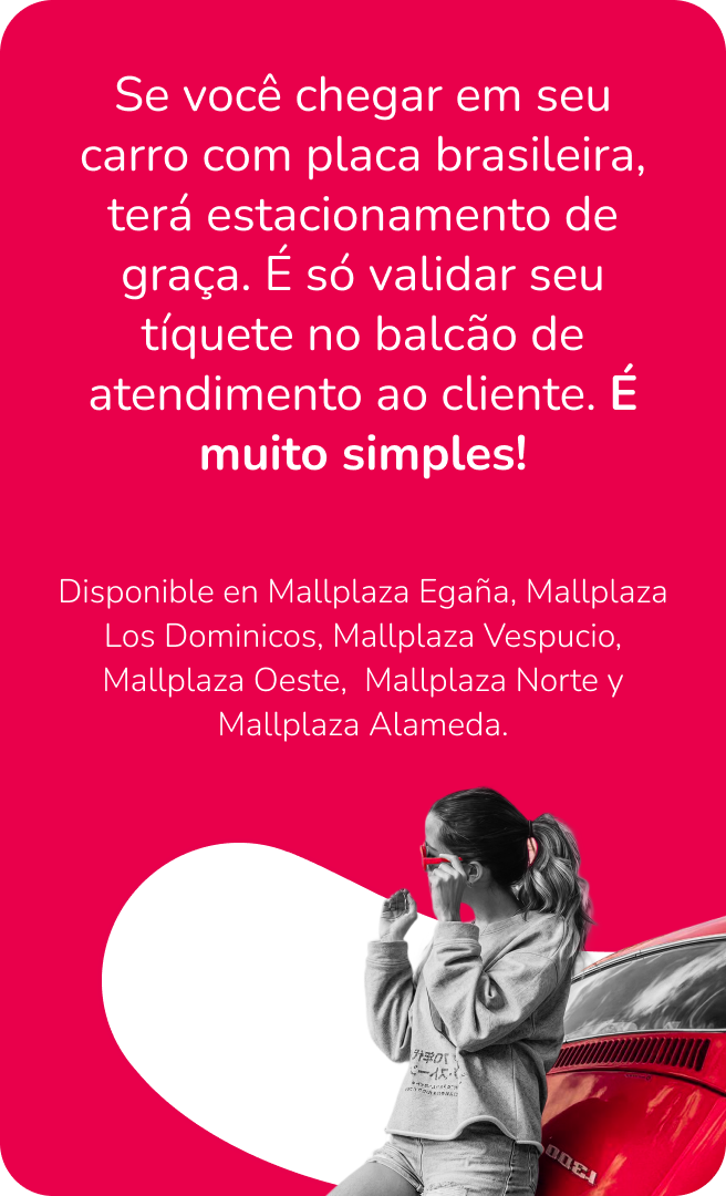 Estacionamiento gratis Turista Mallplaza portugués