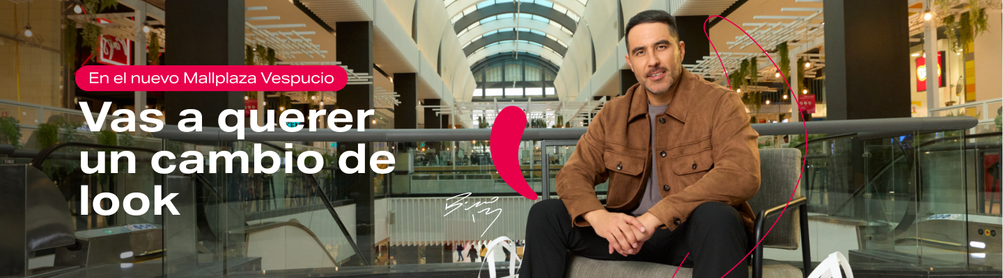 Vas a querer un cambio de look Mallplaza Vespucio