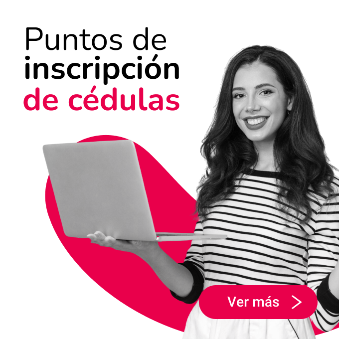 Puntos de inscripción de Cédulas