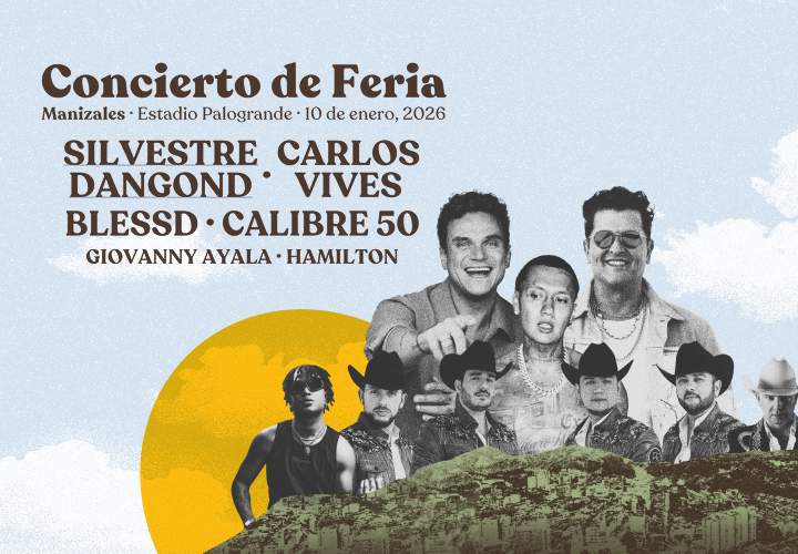 Concurso entradas dobles Concierto Feria Manizales