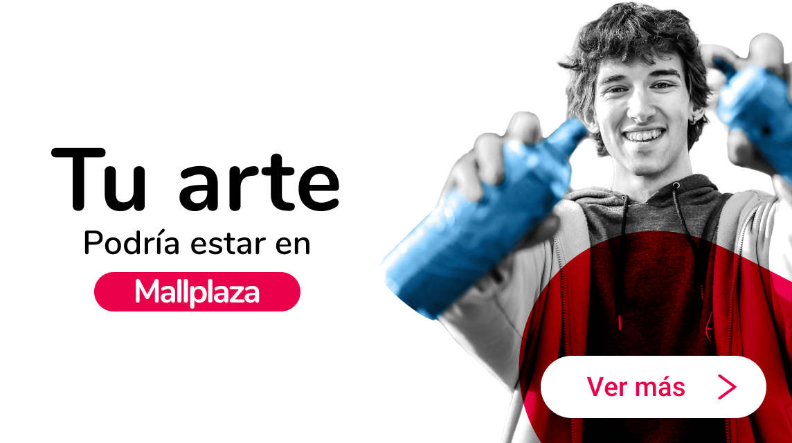 Tu arte podría estar en Mallplaza