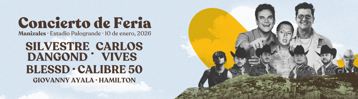 Concurso entradas dobles Concierto Feria Manizales