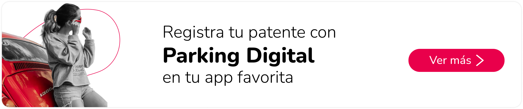 Registra patente con Parking Digital app favorita