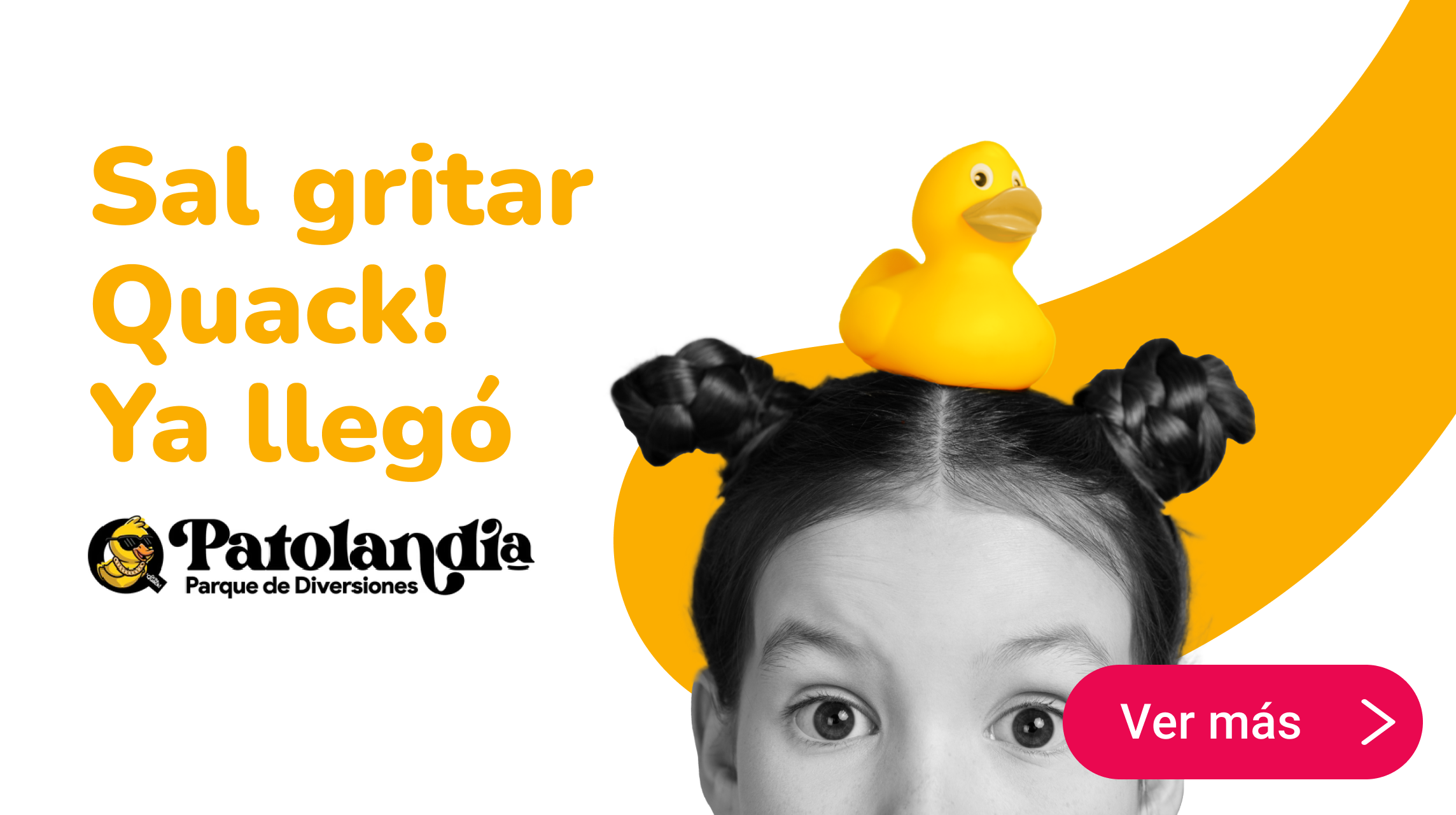 Sal gritar Quack! Ya llegó Patolandia