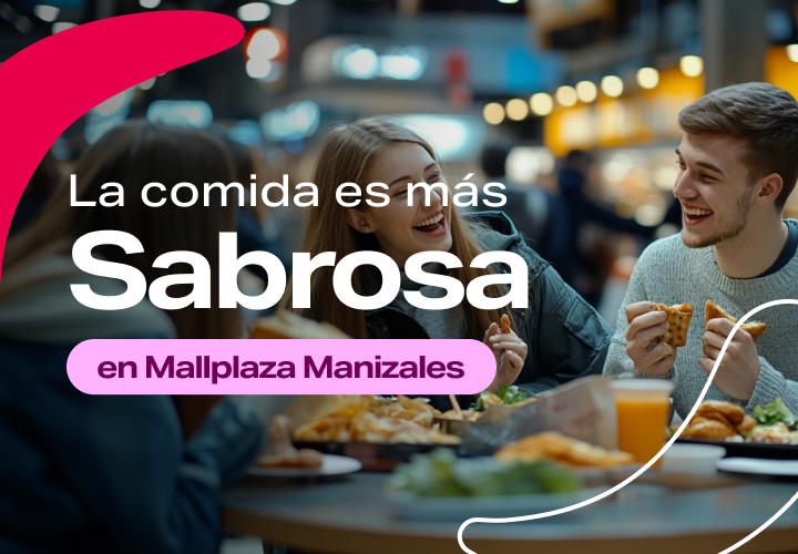 La comida es más sabrosa en Mallplaza Maizales