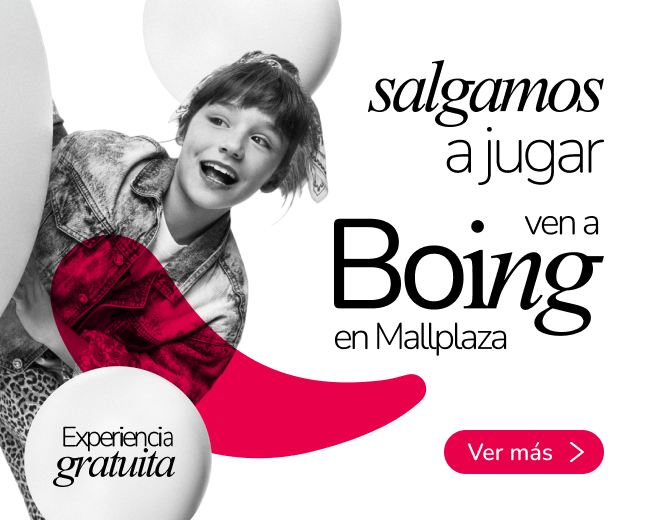 Boing Salgamos a jugar home Mallplaza PE
