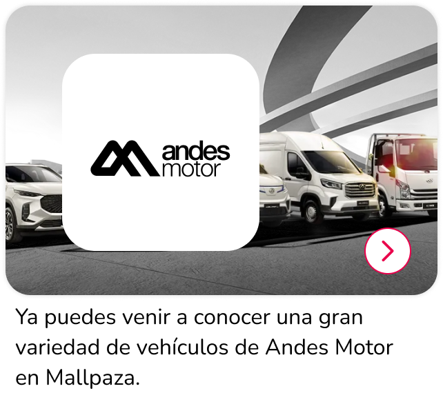 Nueva apertura Andes Motor en Mallplaza Oeste