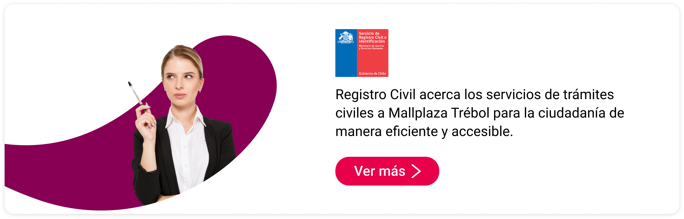 Registro Civil en Mallplaza Trébol