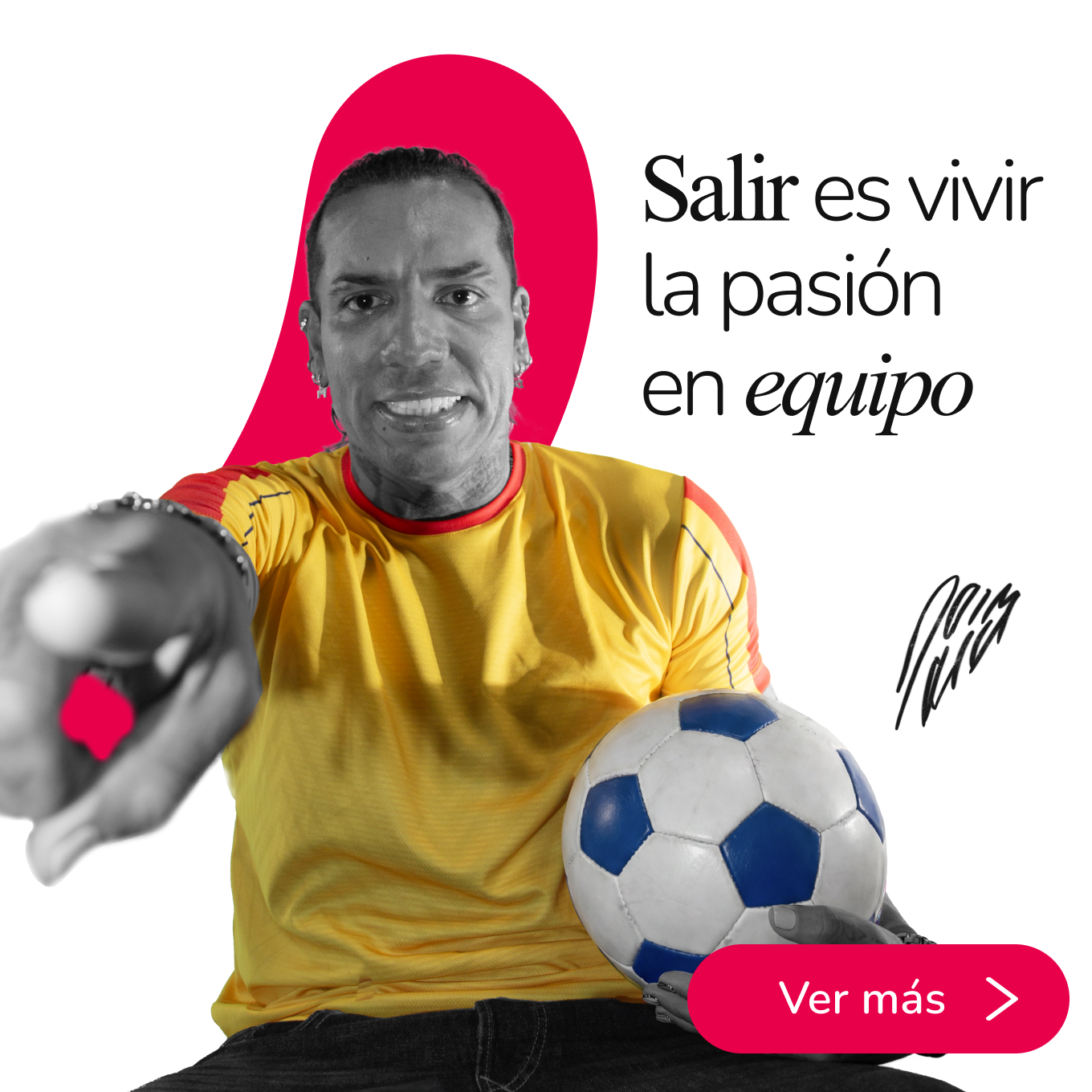 Salir es vivir la pasión en equipo