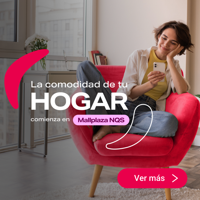 Hogar Mallplaza NQS