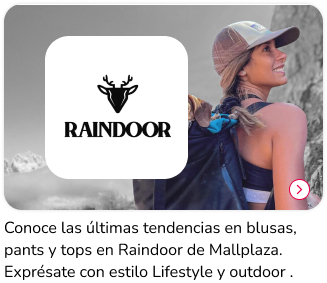 Nueva apertura Raindoor en Mallplaza Egaña