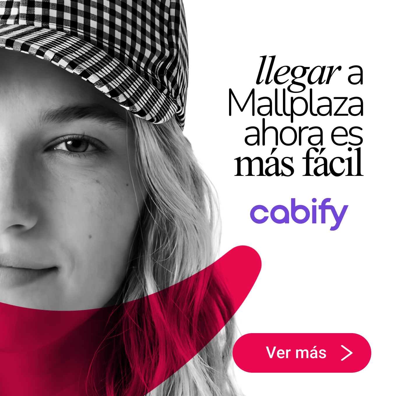 Viaja con Cabify Mallplaza