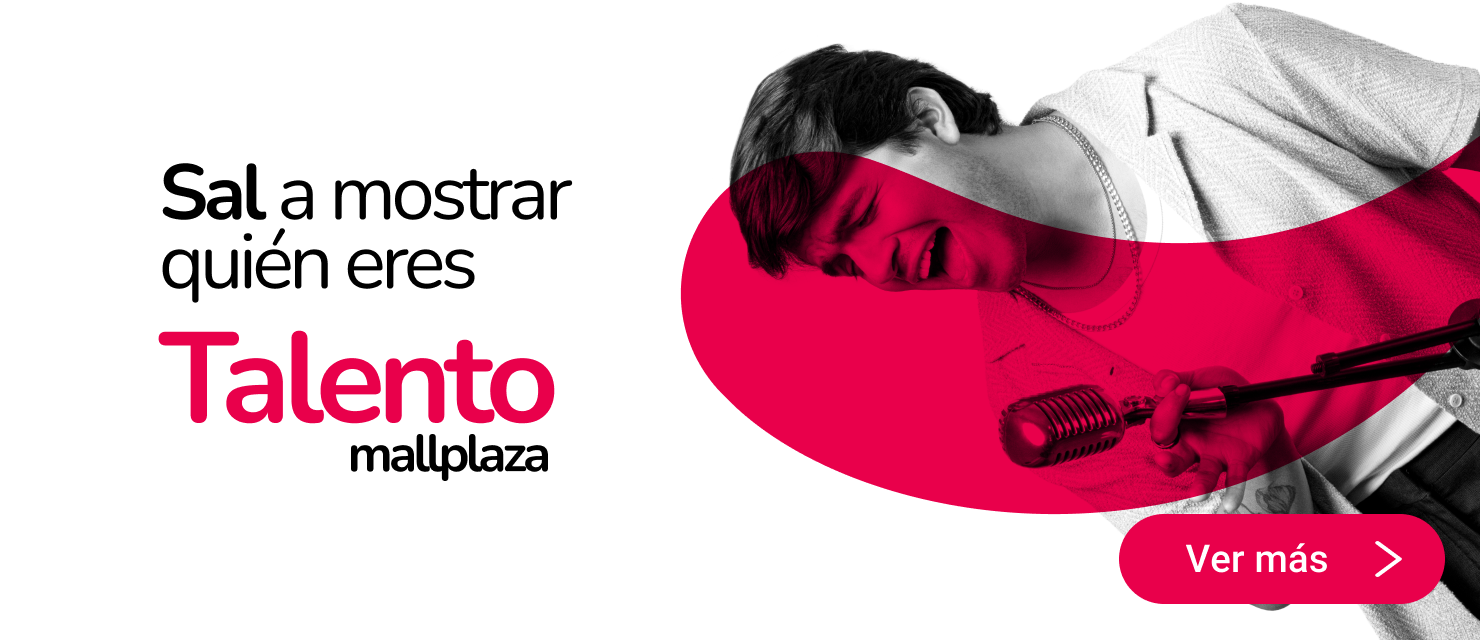 Talento Mallplaza Perú 2025