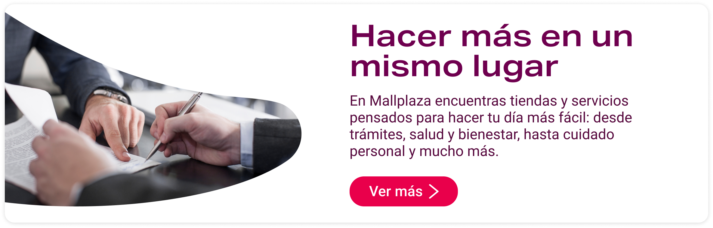 Hacer más en un mismo lugar en Mallplaza Alameda