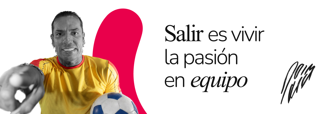 Salir es vivir la pasión en equipo