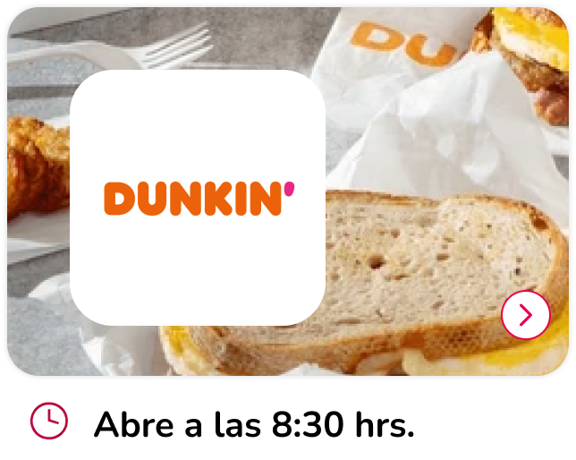 Dunkin | Desayunos Mallplaza Tobalaba