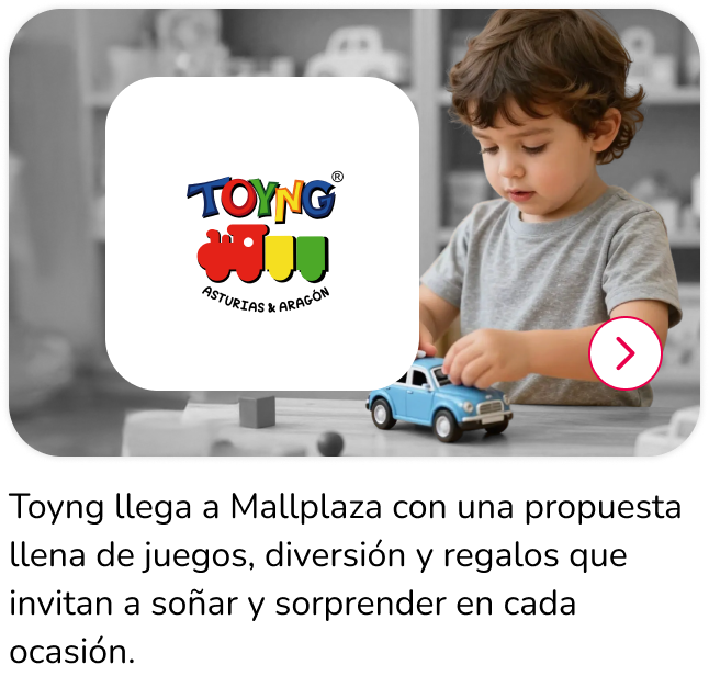 Nueva apertura Toyng en Mallplaza