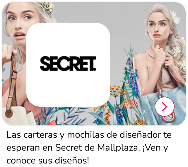 Nueva apertura Secret en Mallplaza