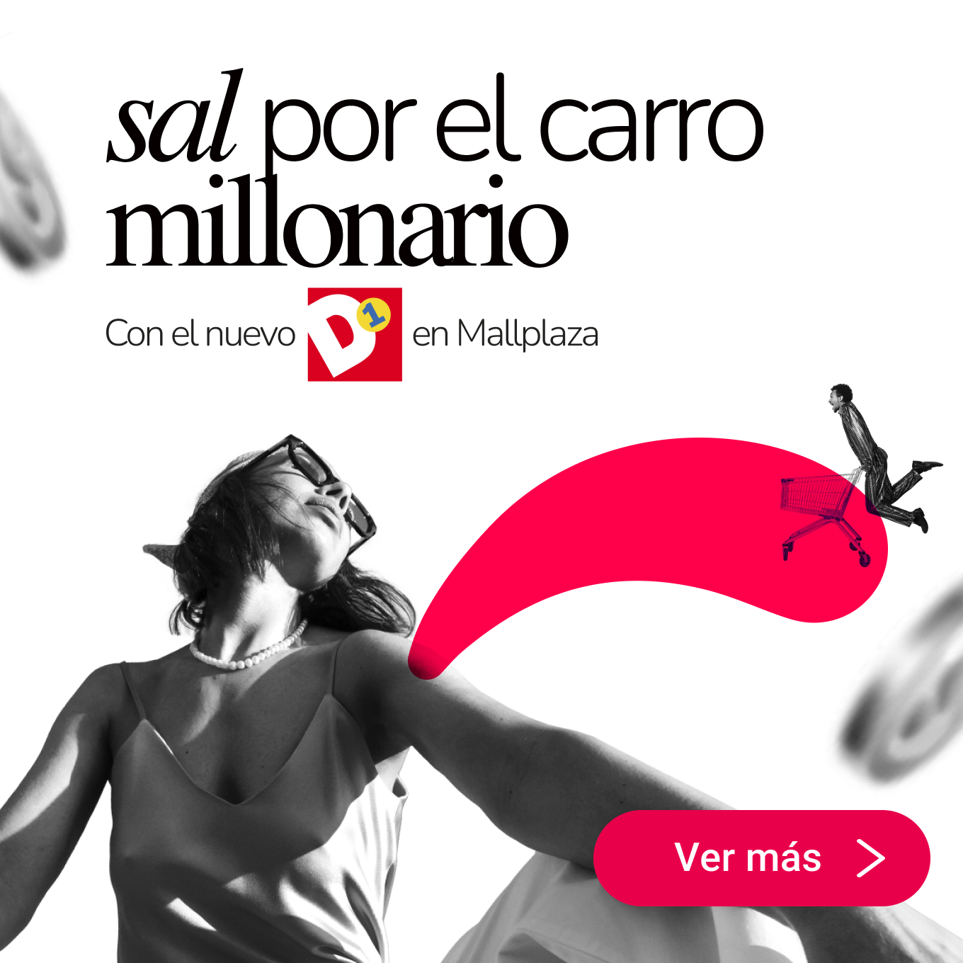 D1 llega a Mallplaza NQS
