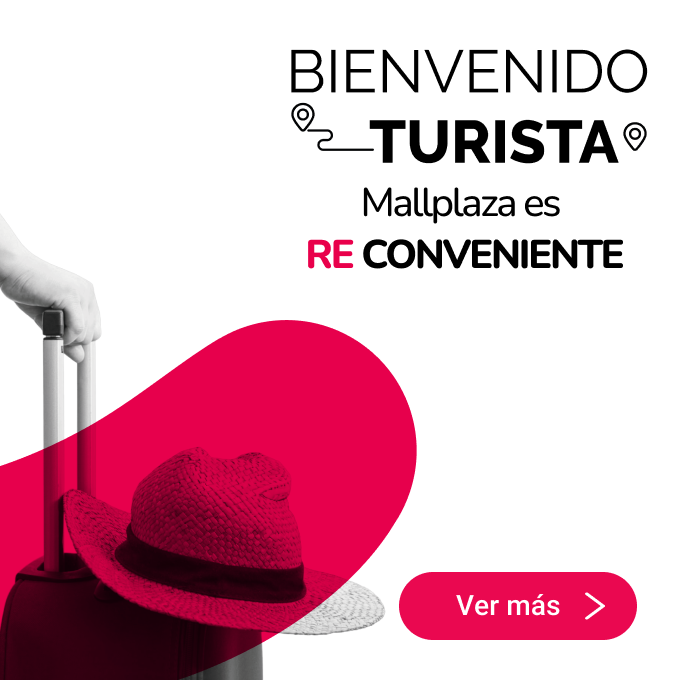 Bienvenido Turista Mallplaza 2025