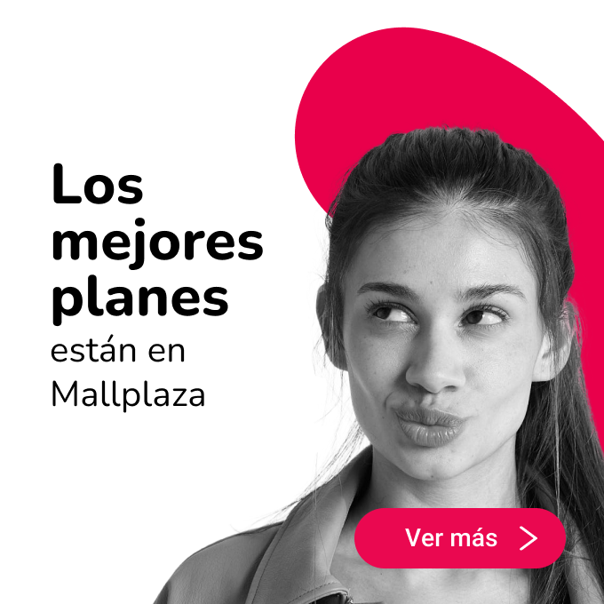 los mejores planes y actividades en Mallplaza