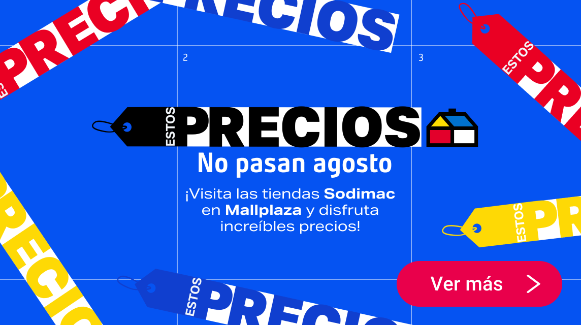 En Sodimac Mallplaza estos precios no pasan agosto