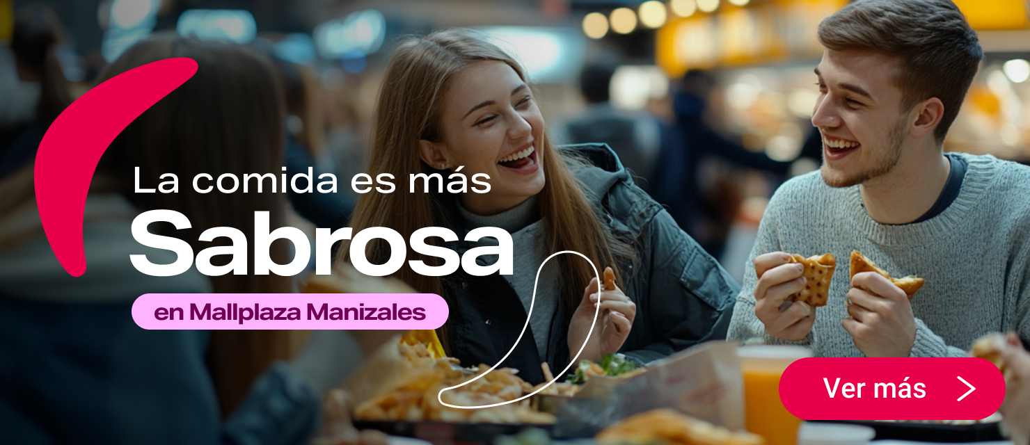 Gastronomía Mallplaza Manizales