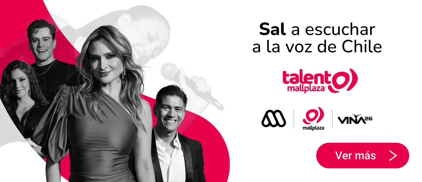 Sal a escuchar la voz de Chile Talento Mallplaza