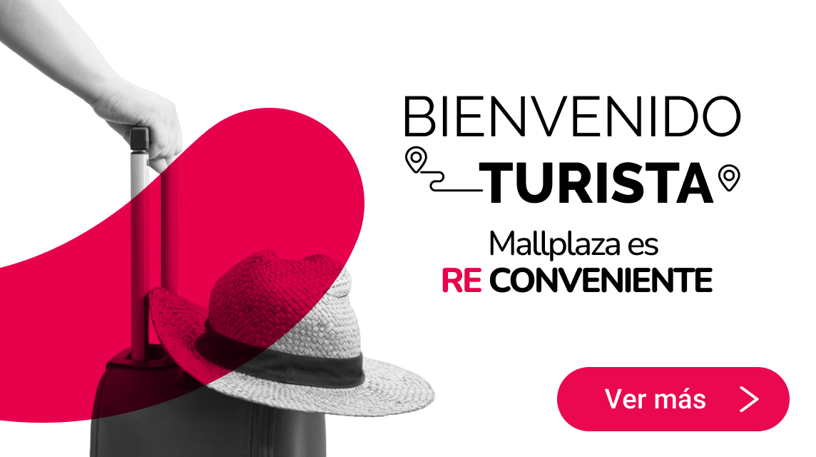 Bienvenido Turista Mallplaza 2025