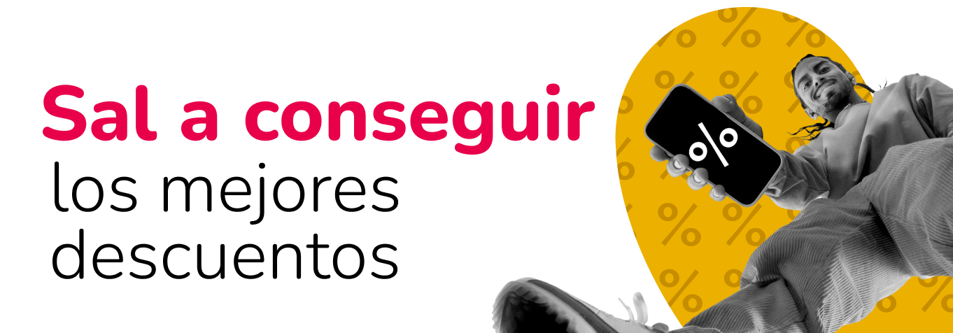 Sal a conseguir los mejores descuentos