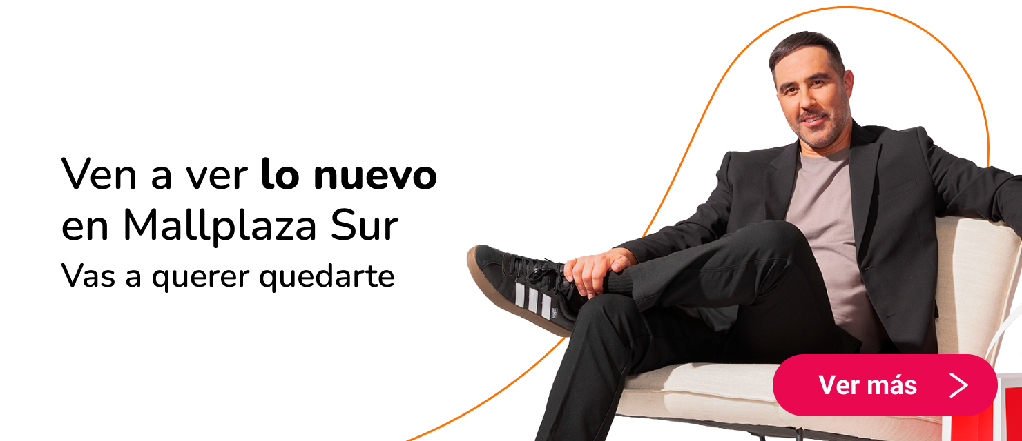 Ven a ver lo nuevo en Mallplaza Sur