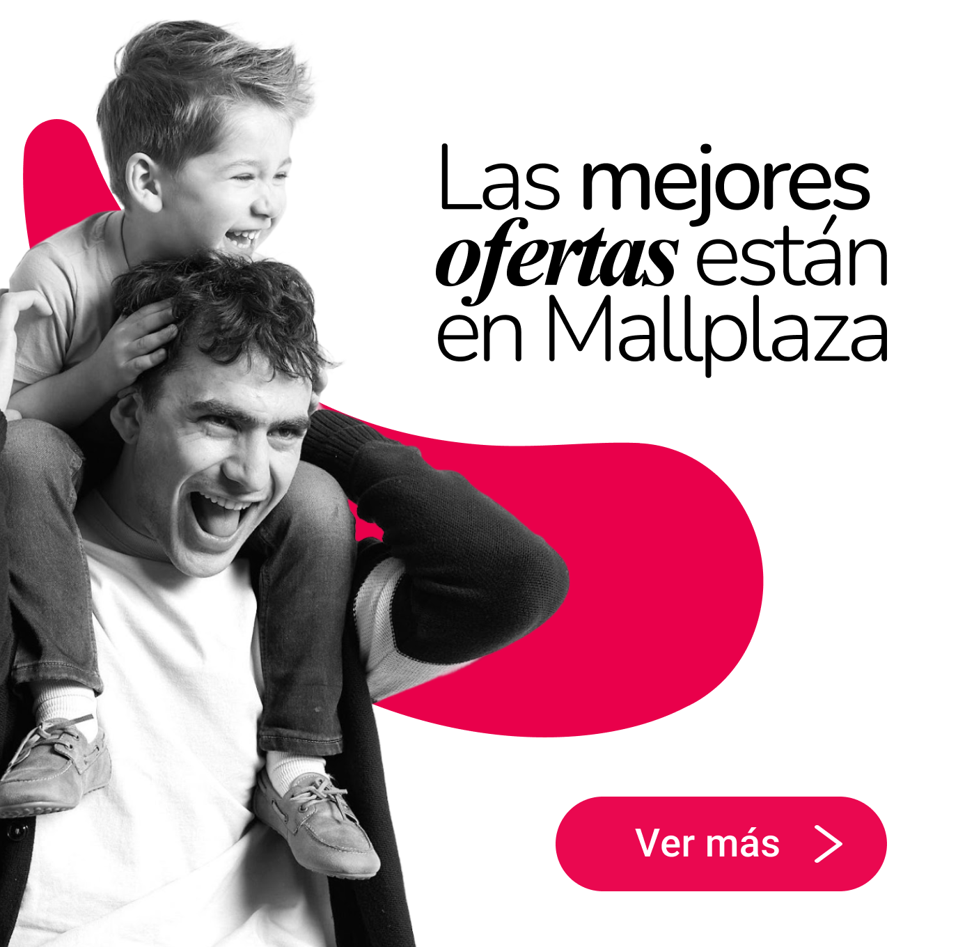 Las mejores ofertas están en Mallplaza