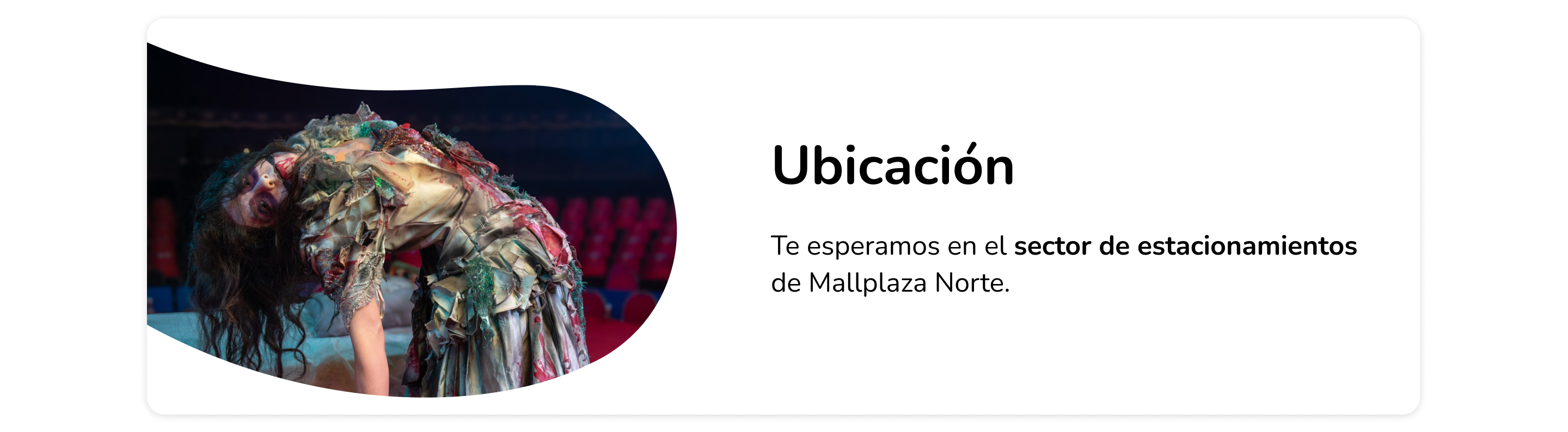 Ubicación circo del Terror en Mallplaza Norte