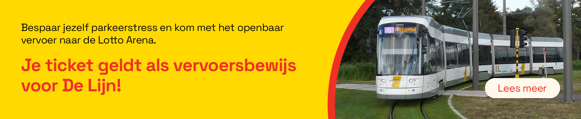 Je toegangsticket geldt als vervoersbewijs voor De Lijn