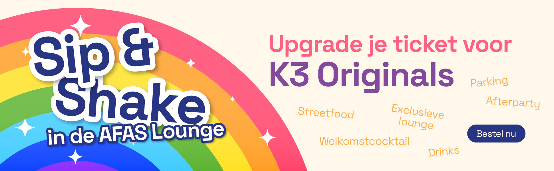 Upgrade je ticket voor K3 Orignals met een Sip & Shake experience in de AFAS Lounge.