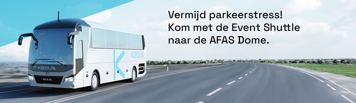 Een grote touringcar van Keolis. Daarnaast staat een tekst die luidt: "Vermijd parkeerstress! Kom met de Event Shuttle naar de AFAS Dome."