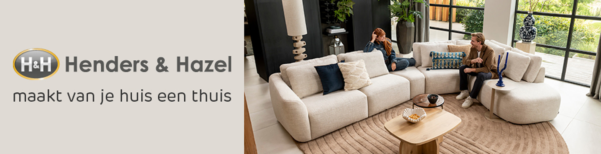 Henders & Hazel maakt van je huis een thuis.