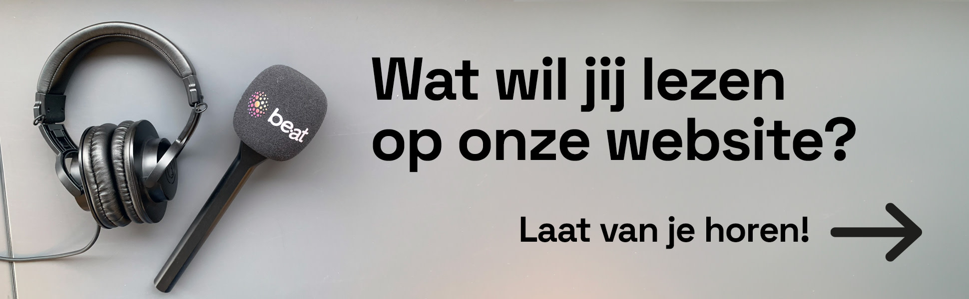 Wat wil jij lezen op onze website? Laat van je horen!