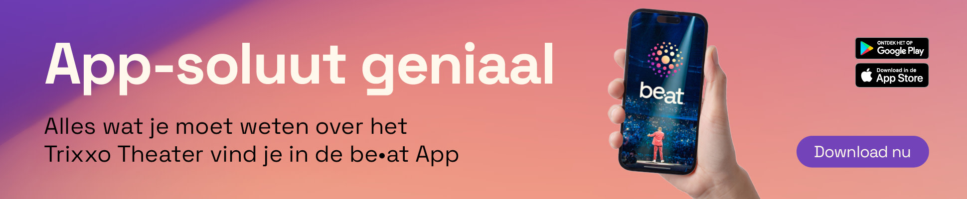 Alles wat je moet weten over Trixxo Theater Hasselt vind je in de be•at App.