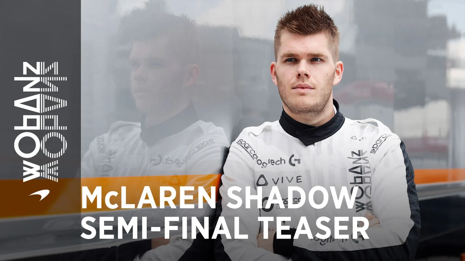 Video Poster - Gaming - Mclaren-shadow-project - 2018 - Semi-final-explainer