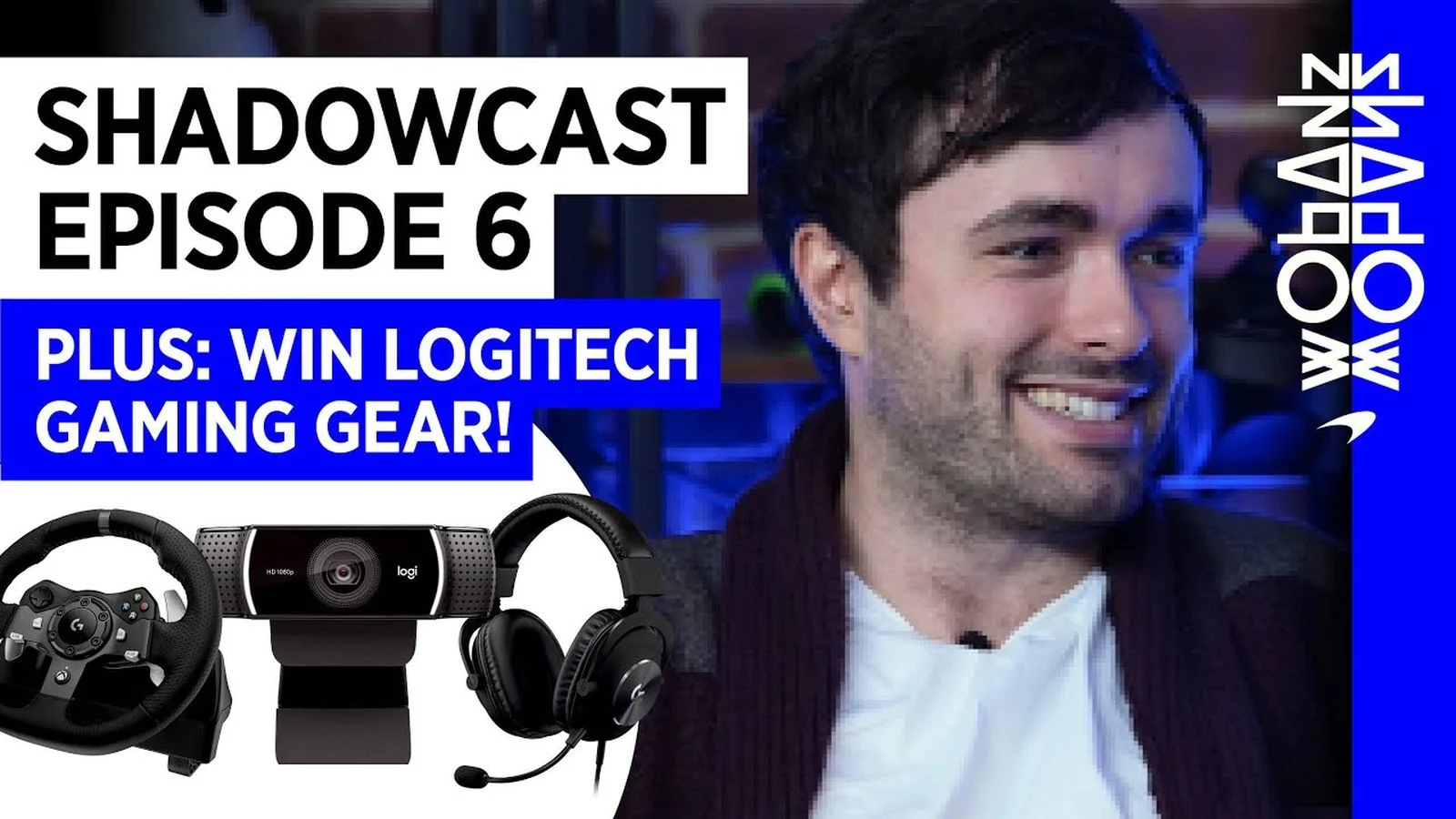 Video Poster - Gaming - Mclaren-shadow-project - 2019 - Shadowcast-episode-6