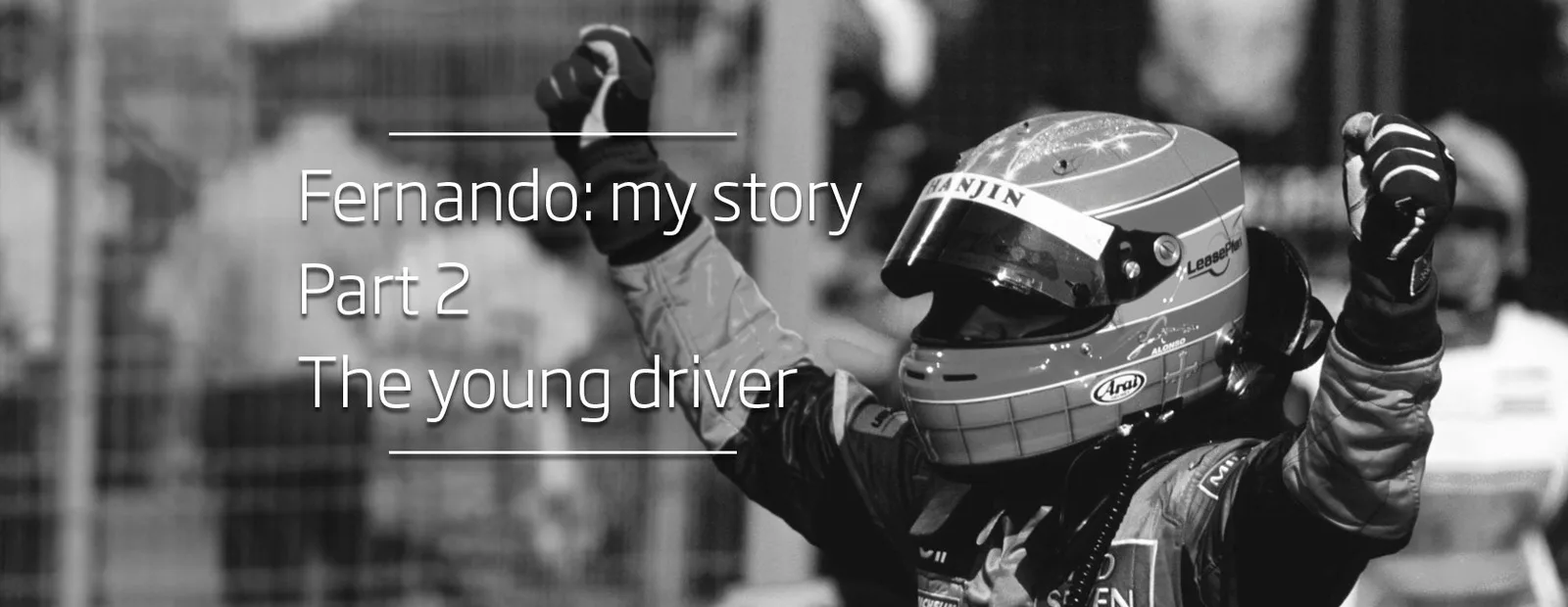 Fernando: The young driver