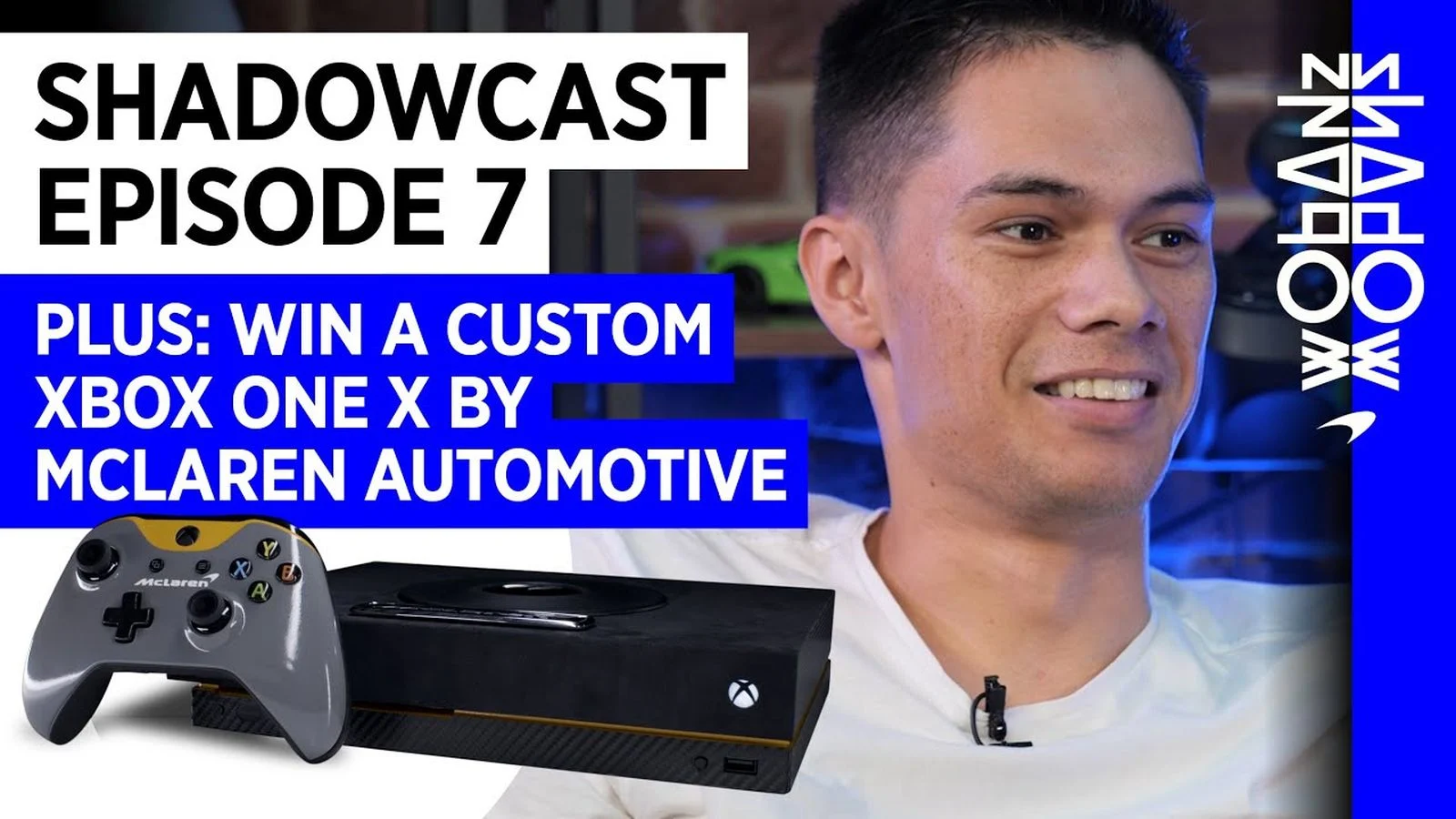 Video Poster - Gaming - Mclaren-shadow-project - 2019 - Shadowcast-episode-7