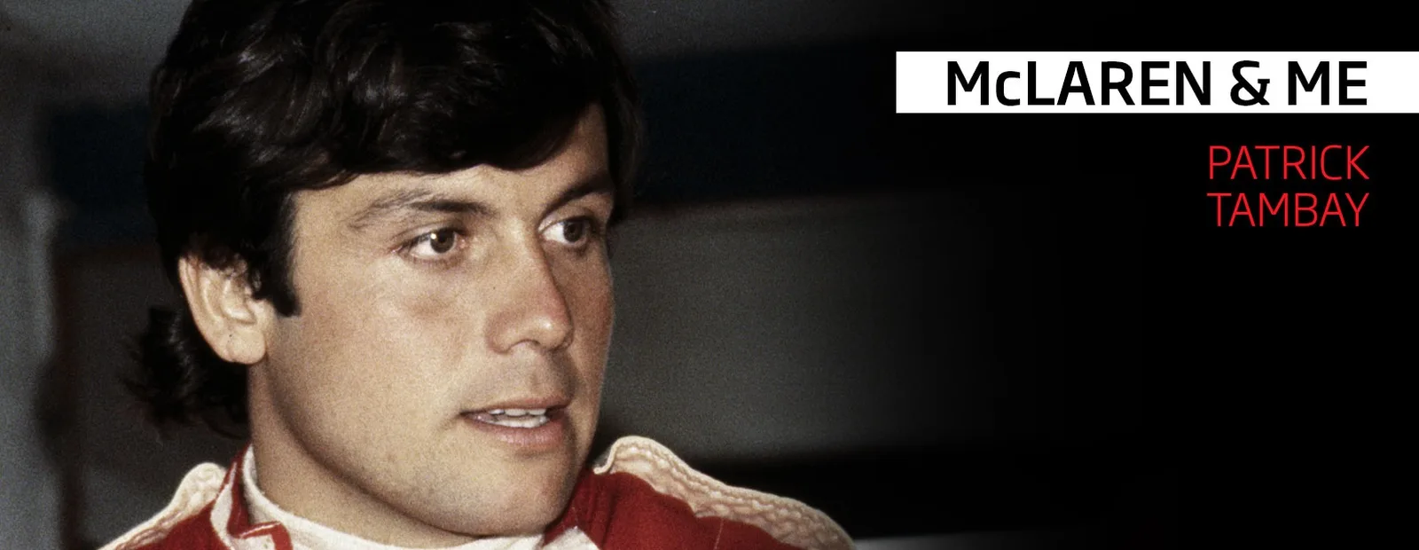 McLaren & Me: Patrick Tambay