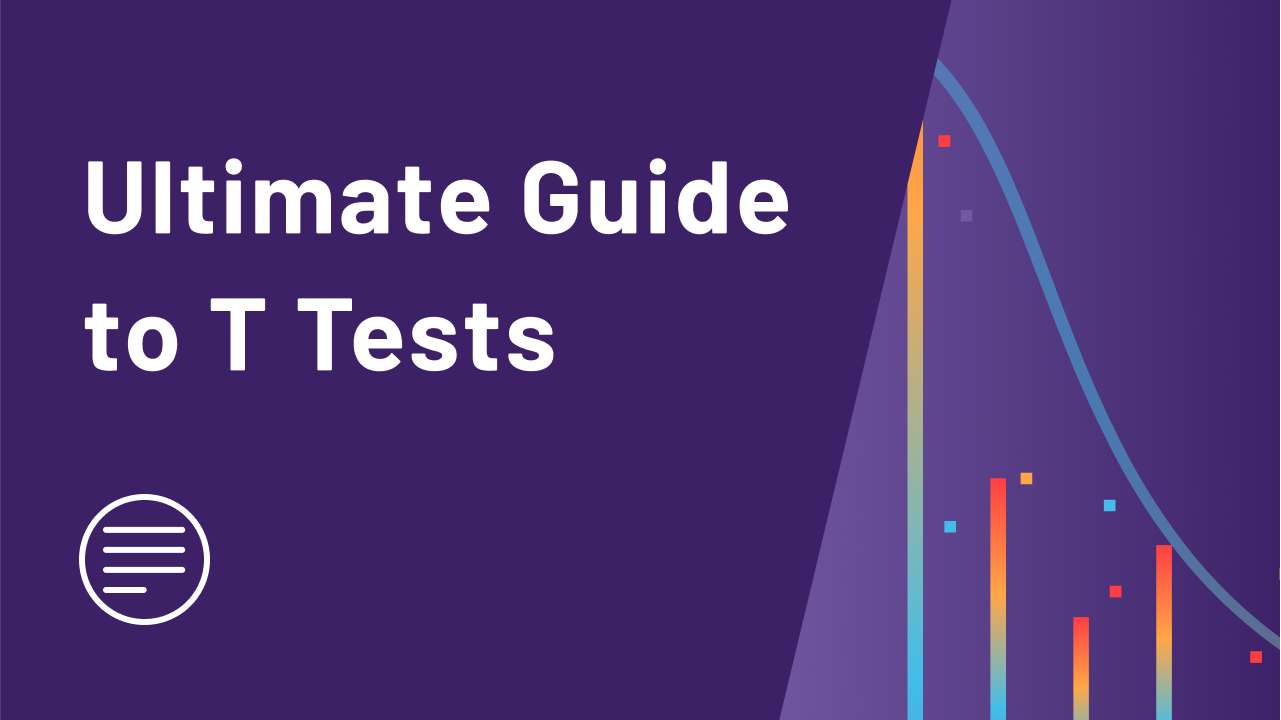 The Ultimate Guide to T Tests - Graphpad