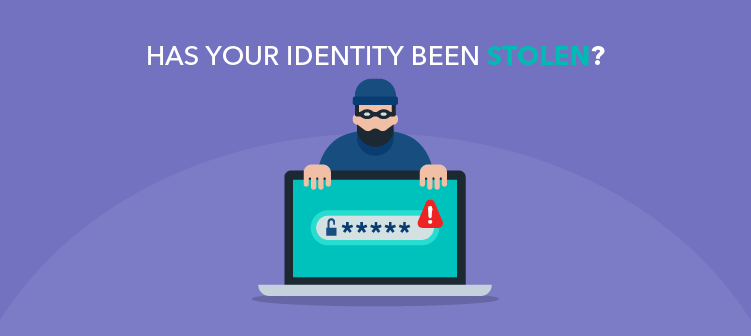 6 Steps to Take If Your Identity Is Stolen