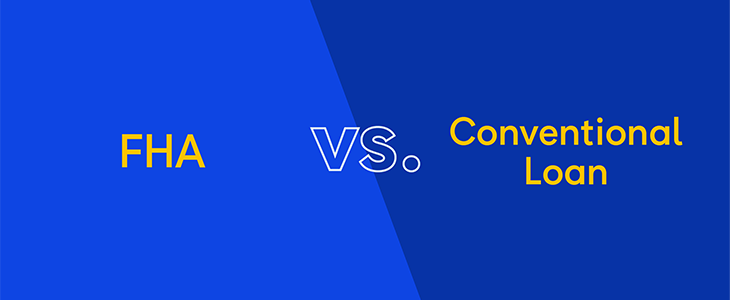 FHA vs. Conventional Home Loan comparison.