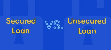 Comparison between secured and unsecured loans.