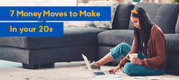 Smart Financial Moves to Make in Your 20s